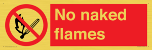 No naked flames